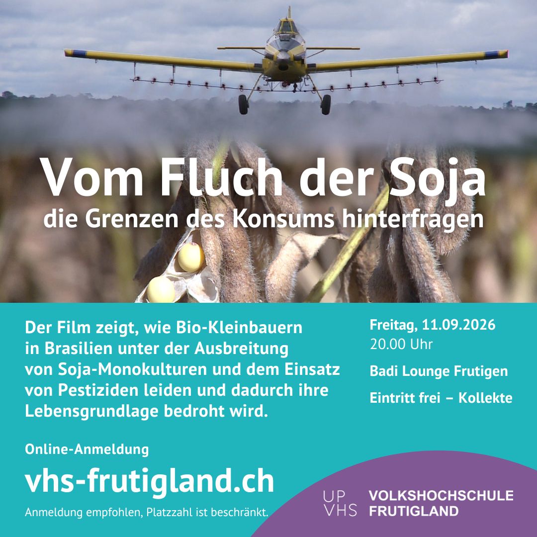 Vom Fluch der Soja – die Grenzen des Konsums hinterfragen