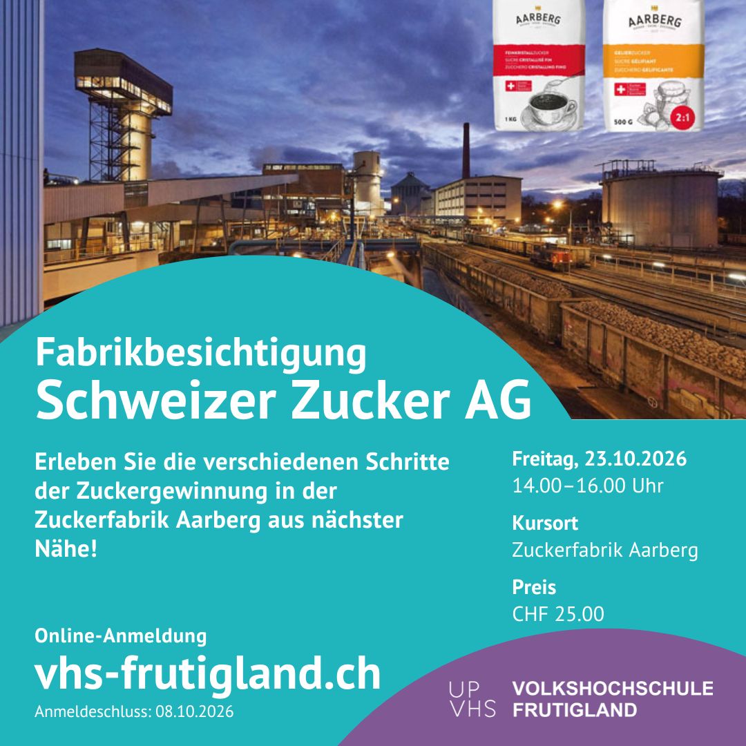 Fabrikbesichtigung Schweizer Zucker AG